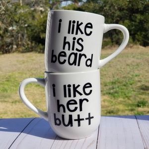 I like her butt, I like his beard coffee mug set